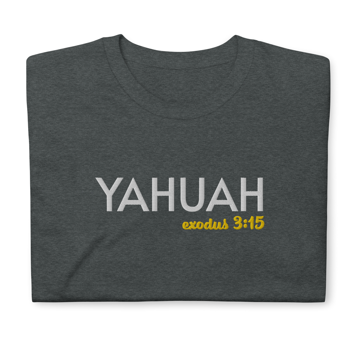 Dark Heather/Grey Unisex Yahuah Exodus 3:15 T-Shirt