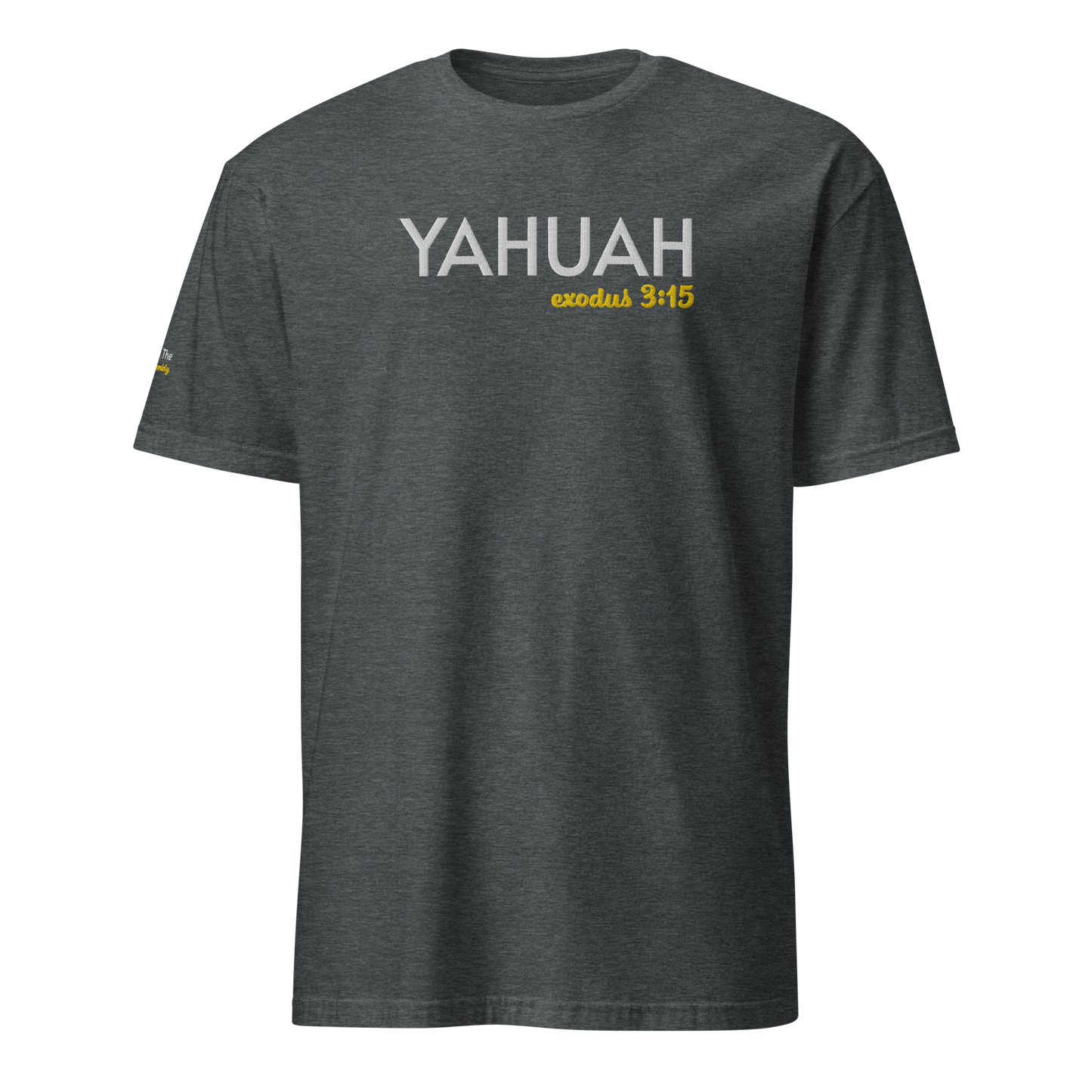 Dark Heather/Grey Unisex Yahuah Exodus 3:15 T-Shirt