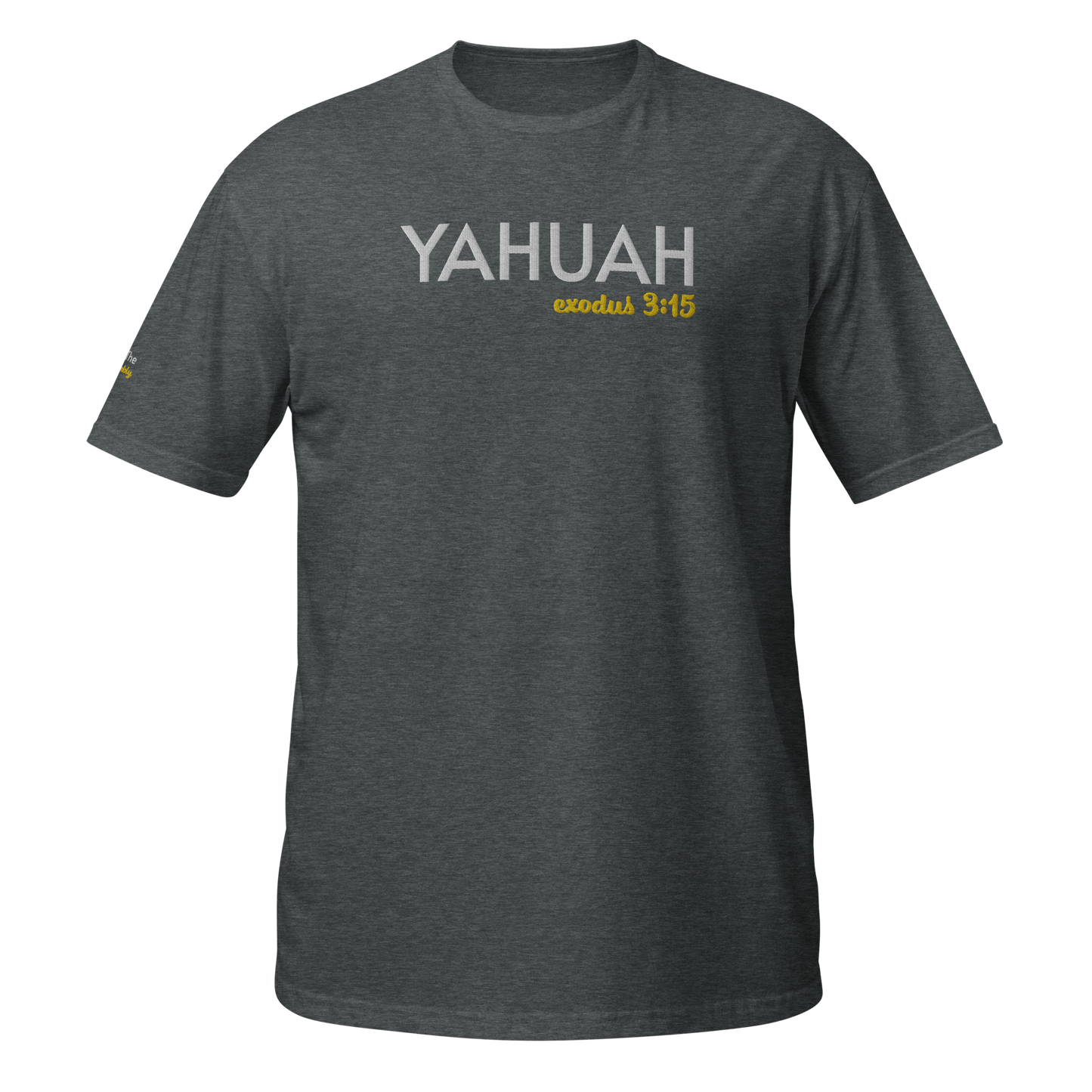 Dark Heather/Grey Unisex Yahuah Exodus 3:15 T-Shirt